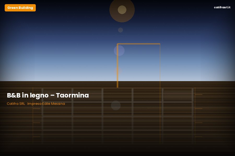 B&B in legno – Taormina