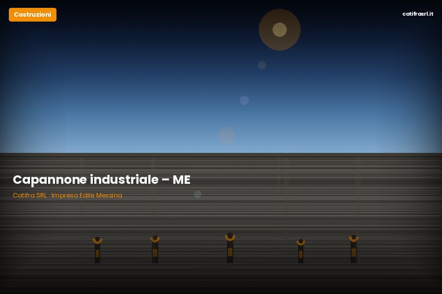 Capannone industriale – ME