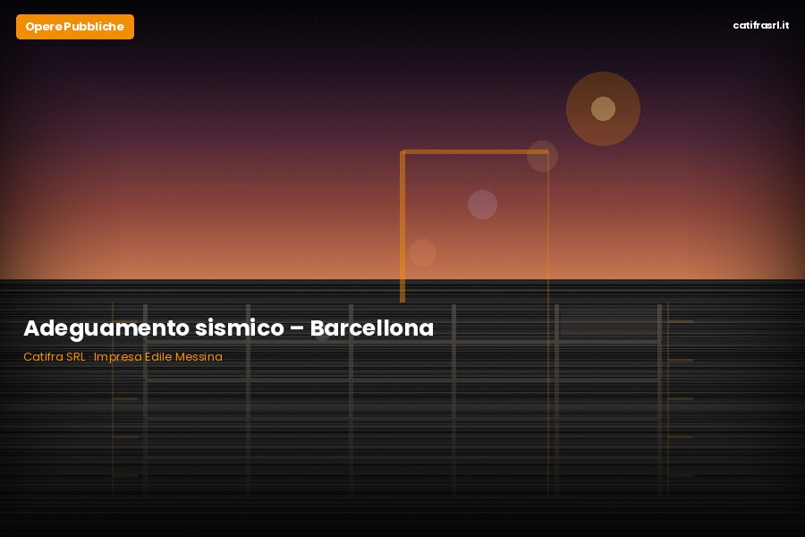 Adeguamento sismico – Barcellona